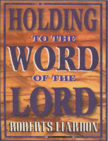 Holding the Word of the Lord - Roberts Liardon (5).pdf